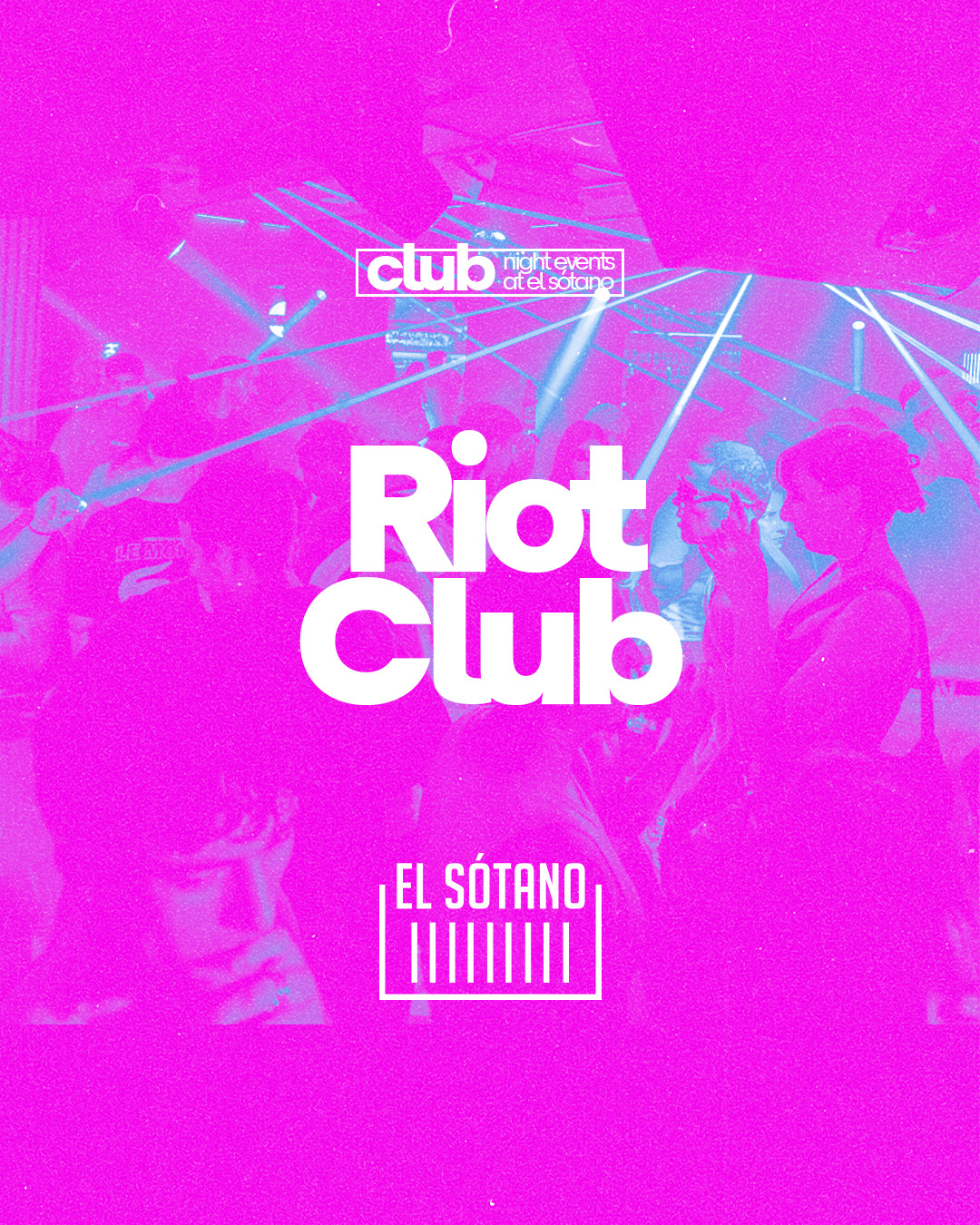 RIOT CLUB