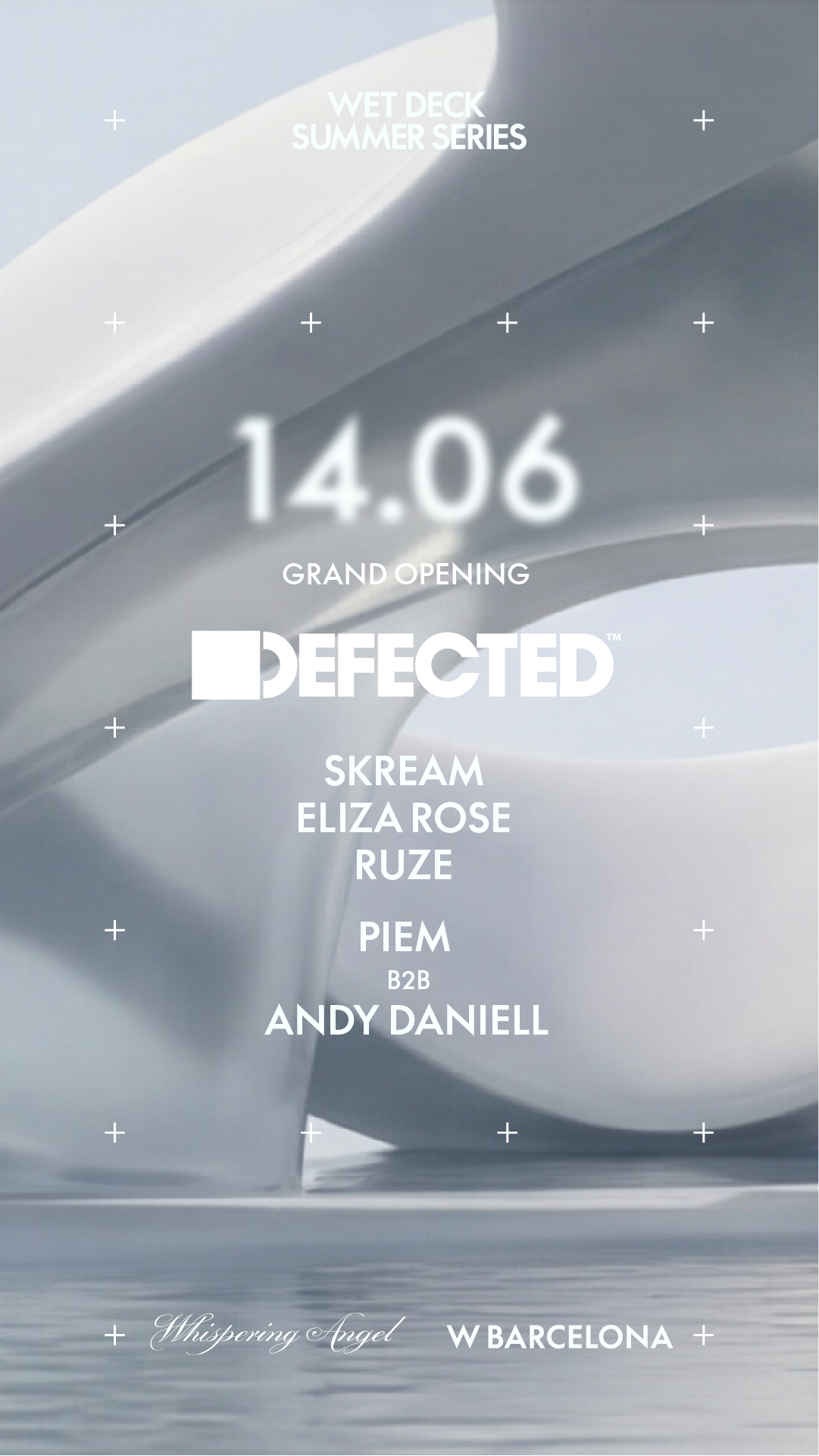 Free* WET DECK SUMMER SERIES x DEFECTED - Skream - Eliza Rose - RUZE- Piem - Andy Daniell