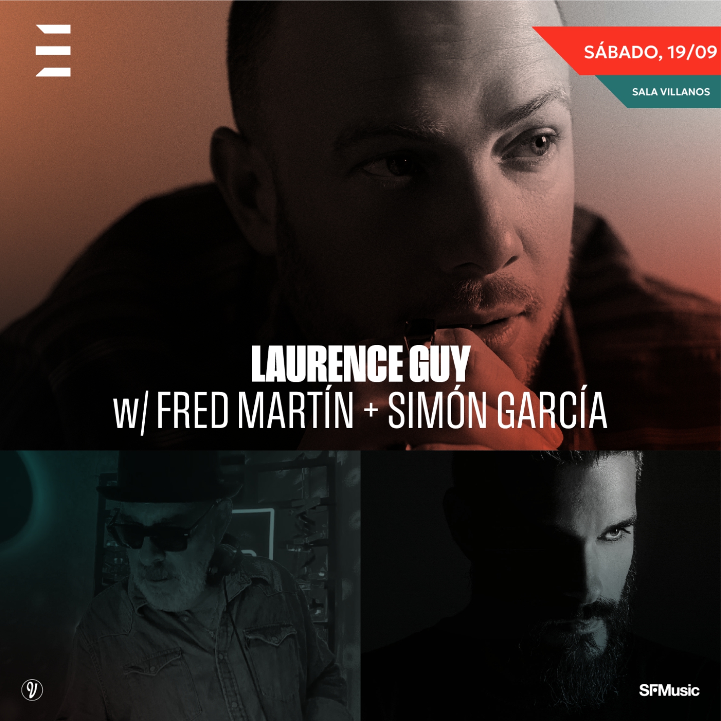 Laurence Guy + Fred Martín + Simón García