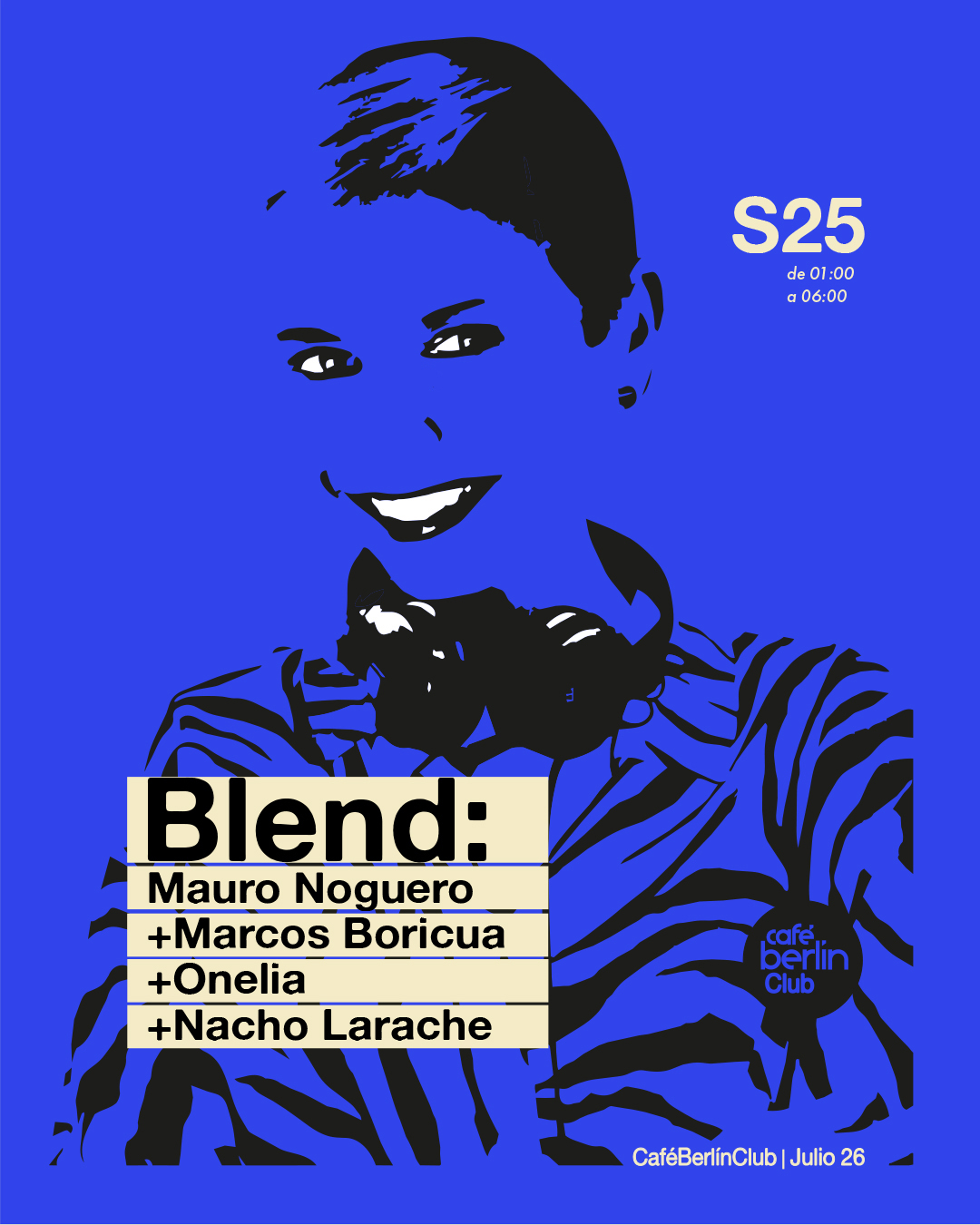 Blend · Nacho Larache + Mauro Noguero + Onelia + Marcos Boricua