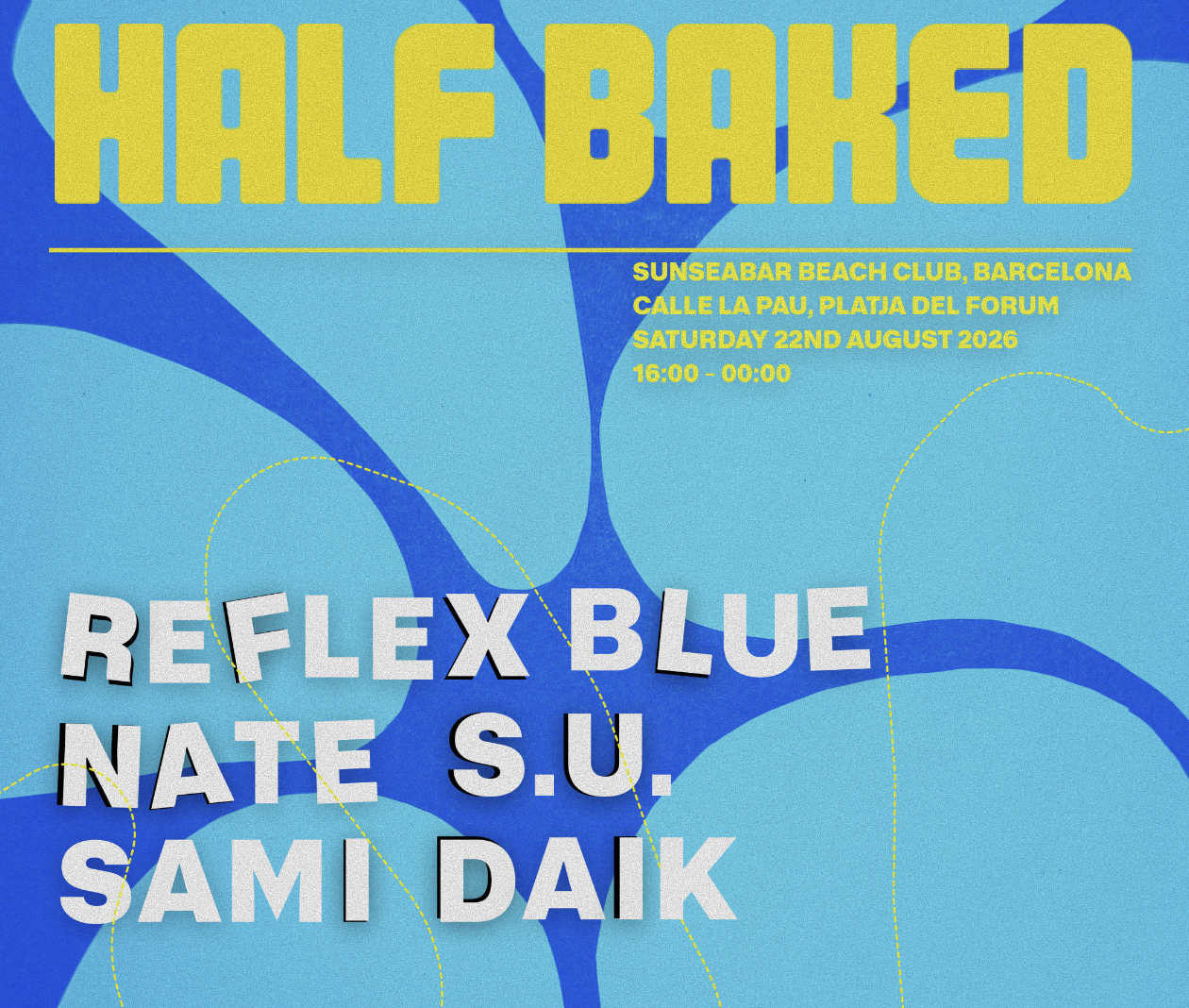 FREE OPEN AIR BEACH PARTY - Half Baked x Les Enfants