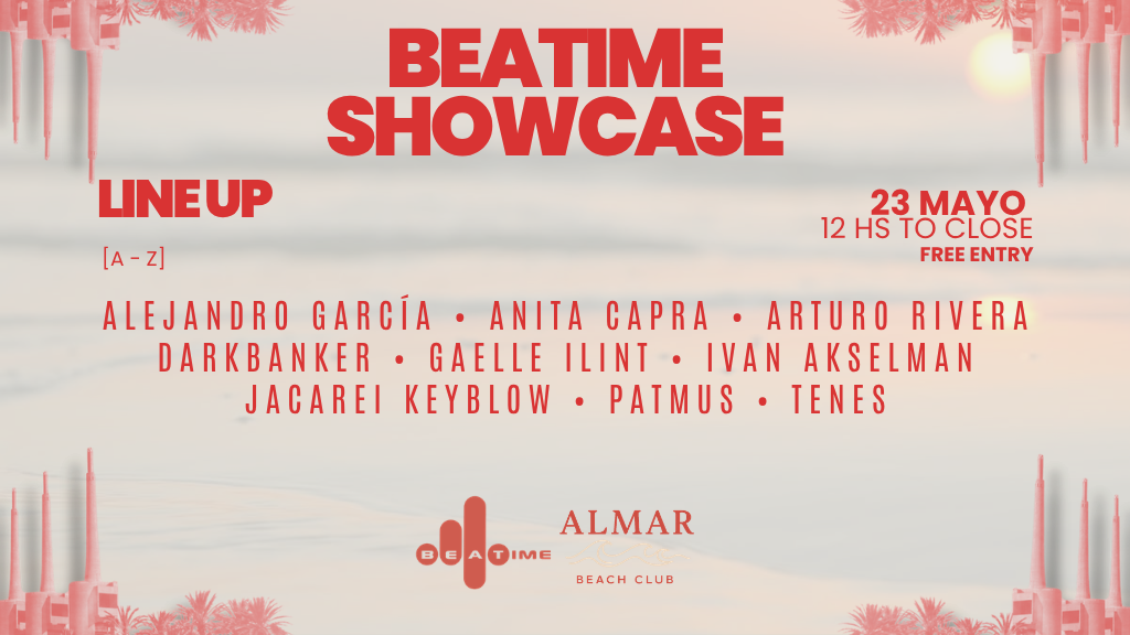 (FREE BEACH PARTY) BEATIME Showcase - 12H TO 00HS