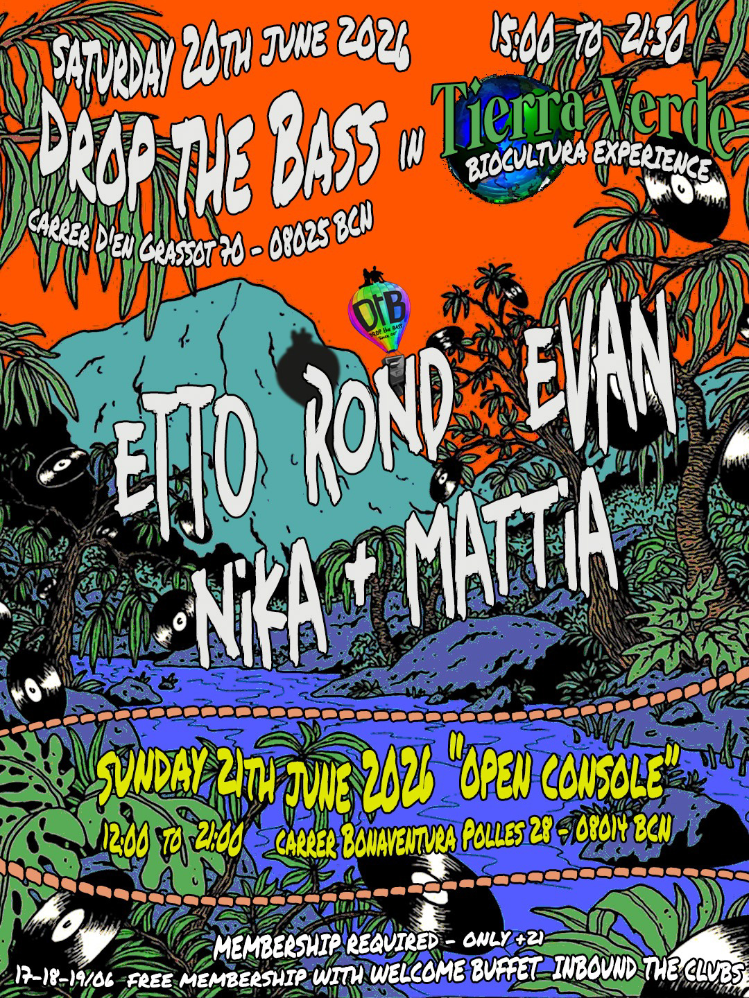 Drop the Bass x TIERRA VERDE BIO CULTURA EXPERIENCE lineup Etto Evan Nika & Mattia Rond