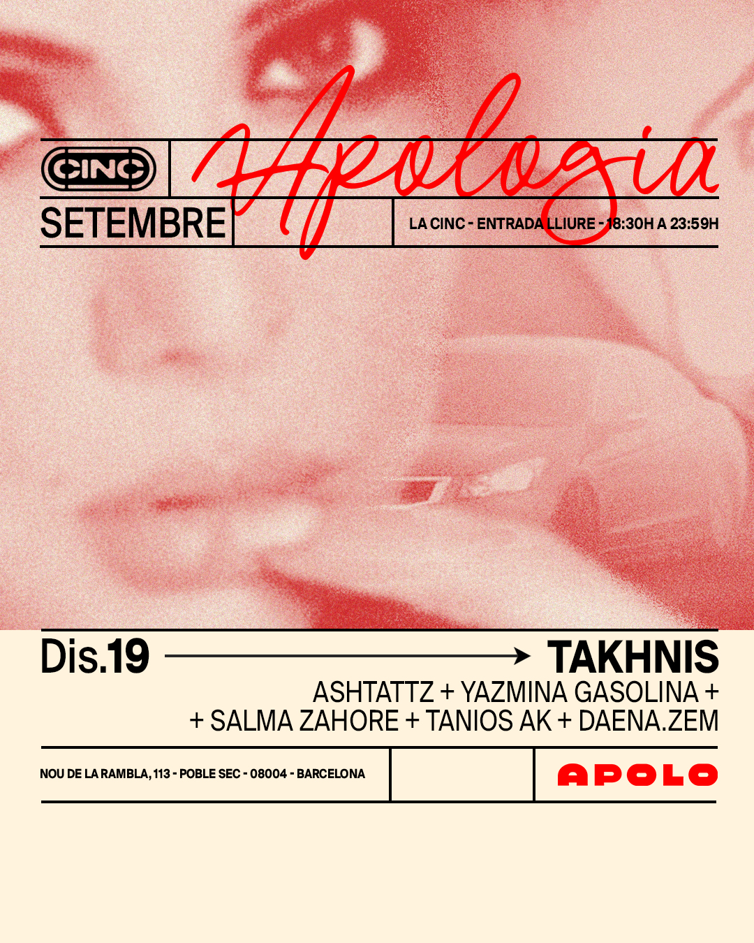 Apologia X TAKHNIS: ASHTATTZ + Yazmina Gasolina + Salma Zahore + Tanios AK + Daena.Zem