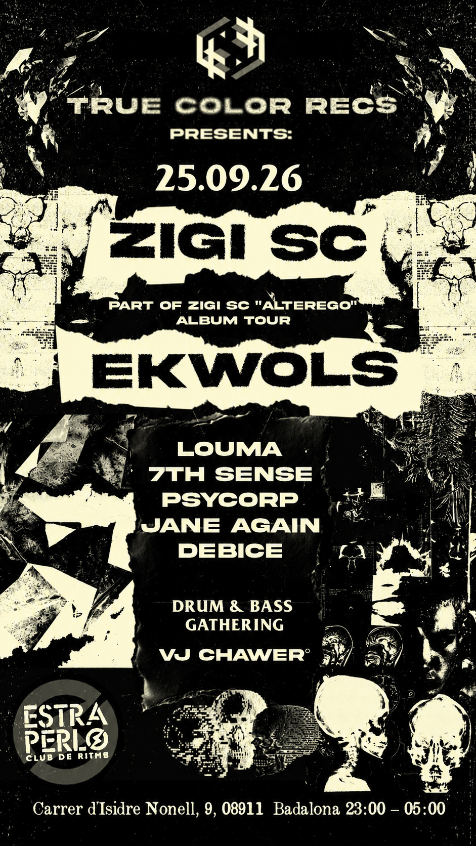 TRUE COLOR PRESENTS: ZIGI SC & Ekwols - DRUM & BASS / NEUROFUNK