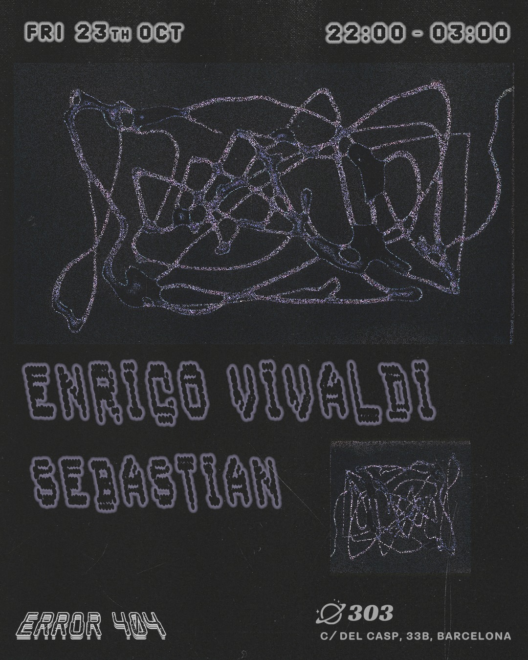Error 404 pres. Enrico Vivaldi at 303