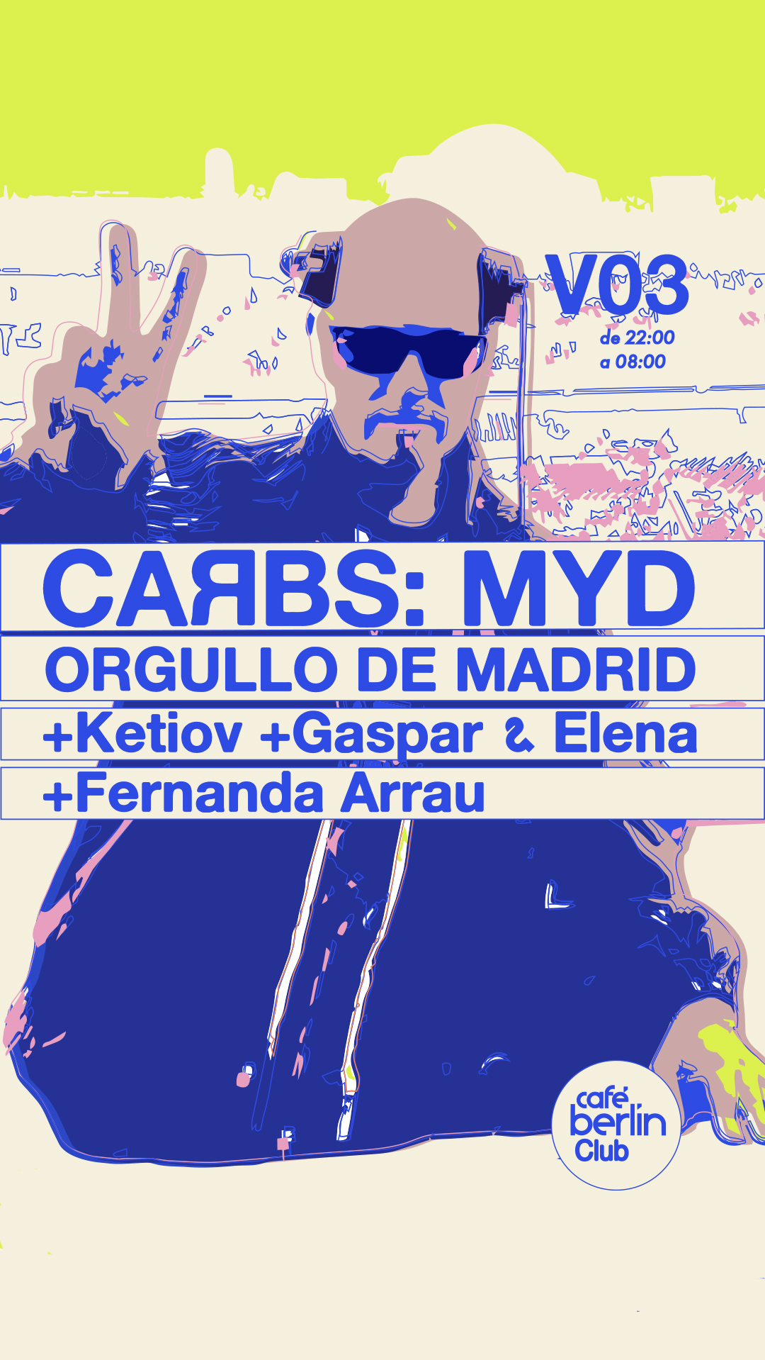 CARBS · Orgullo de Madrid