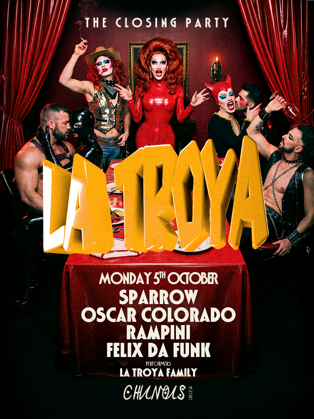 La Troya: Groove Armada, Oscar Colorado, RAMPINI, Felix Da Funk