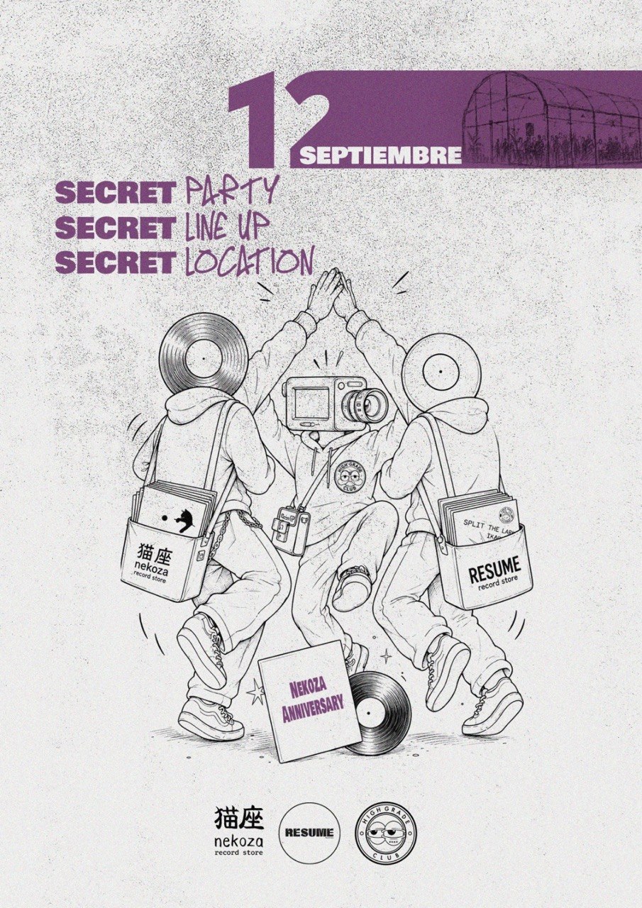 Nekoza x Resume x High Grade [1+1/2 Anniversary] **SECRET PARTY**