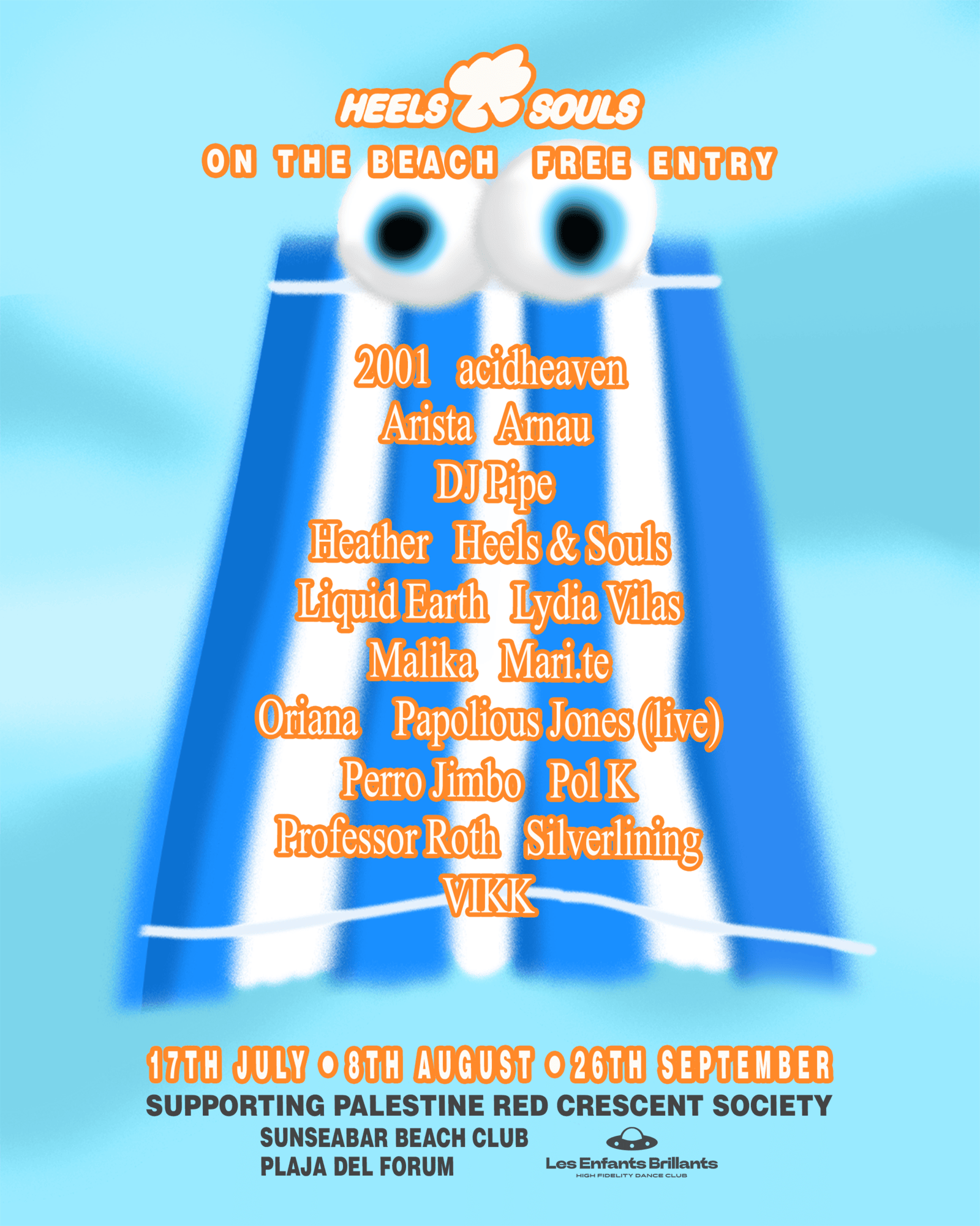 Heels & Souls On The Beach: Liquid Earth, Oriana, acidheaven, Perro Jimbo, VIKk