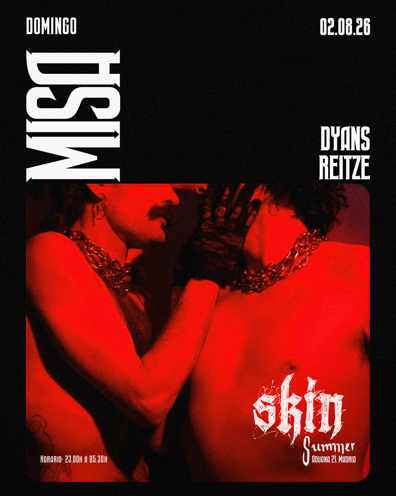 SKIN MISA:  Dyans + Reitze