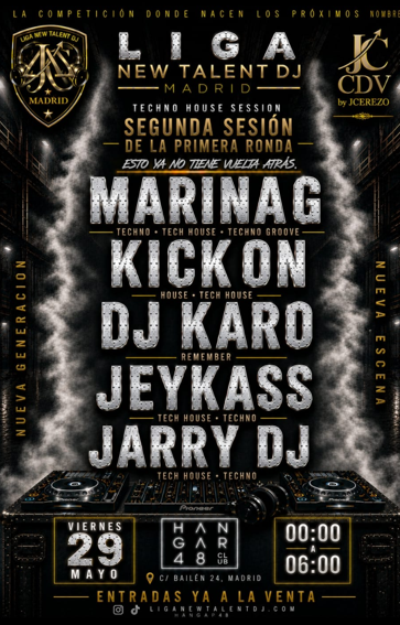 SEGUNDA SESION DE LA PRIMERA RONDA 'LIGA NEW TALENT DJ'
