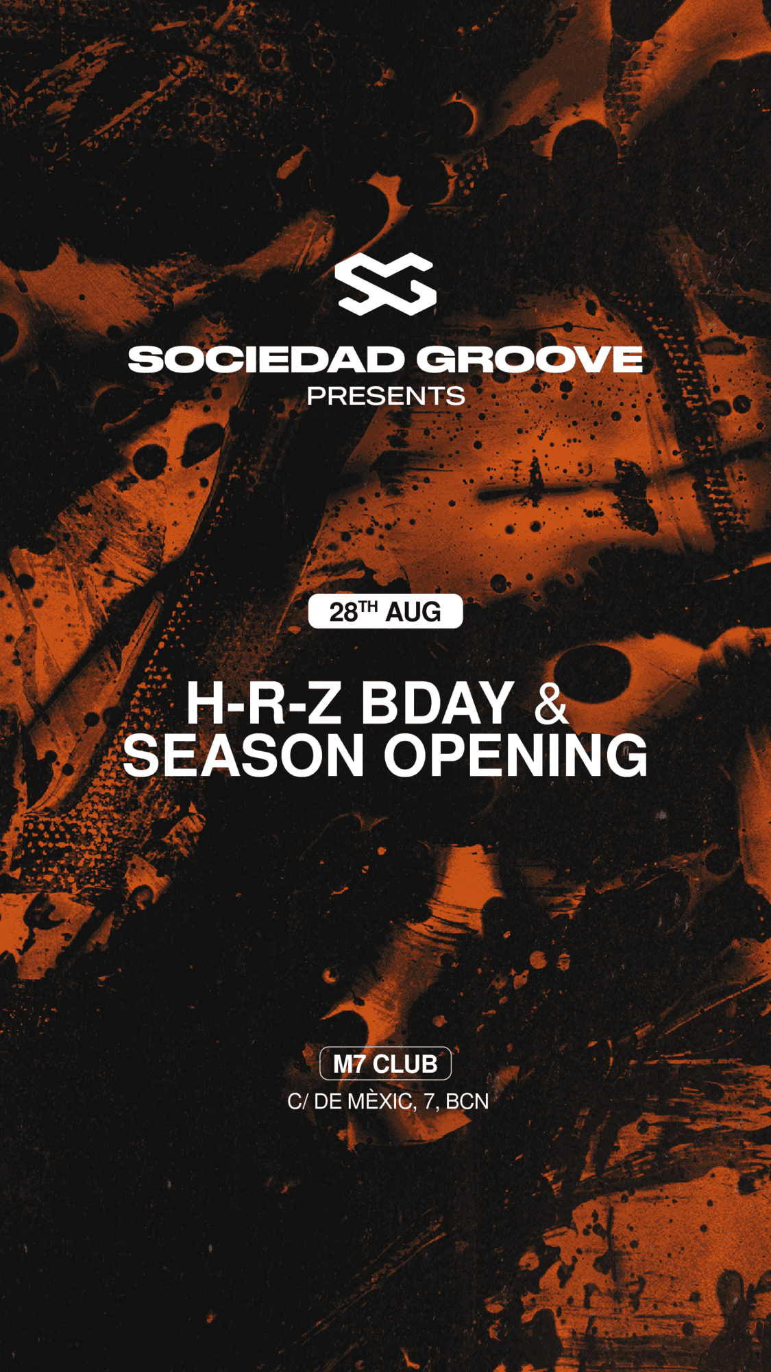 Sociedad Groove [H-R-Z BDAY & SEASON OPENING]