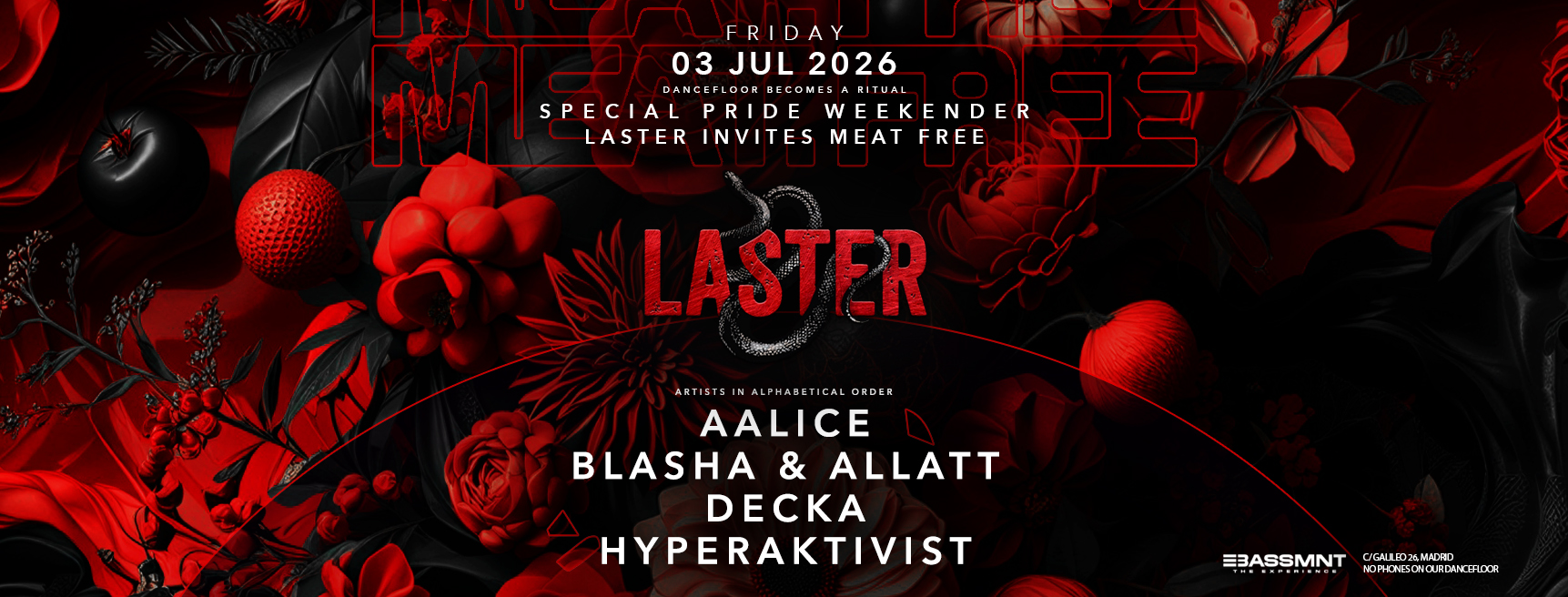 Laster Club presents SPECIAL PRIDE WEEKENDER PART I x MEAT FREE by Blasha & Allatt
