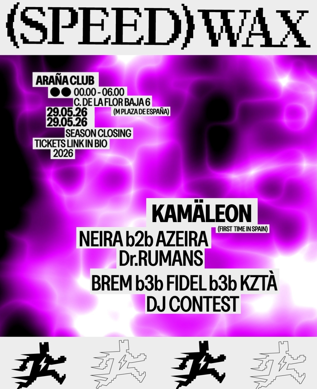 SPEEDWAX invites: KAMÄLEON