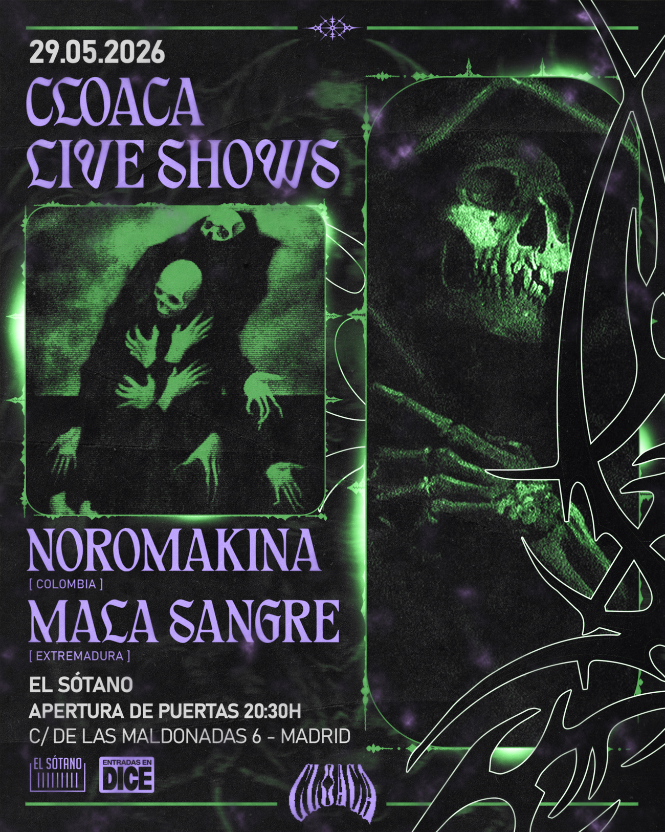 Cloaca LIVE SHOWS: NOROMAKINA (Colombia) + MALA SANGRE