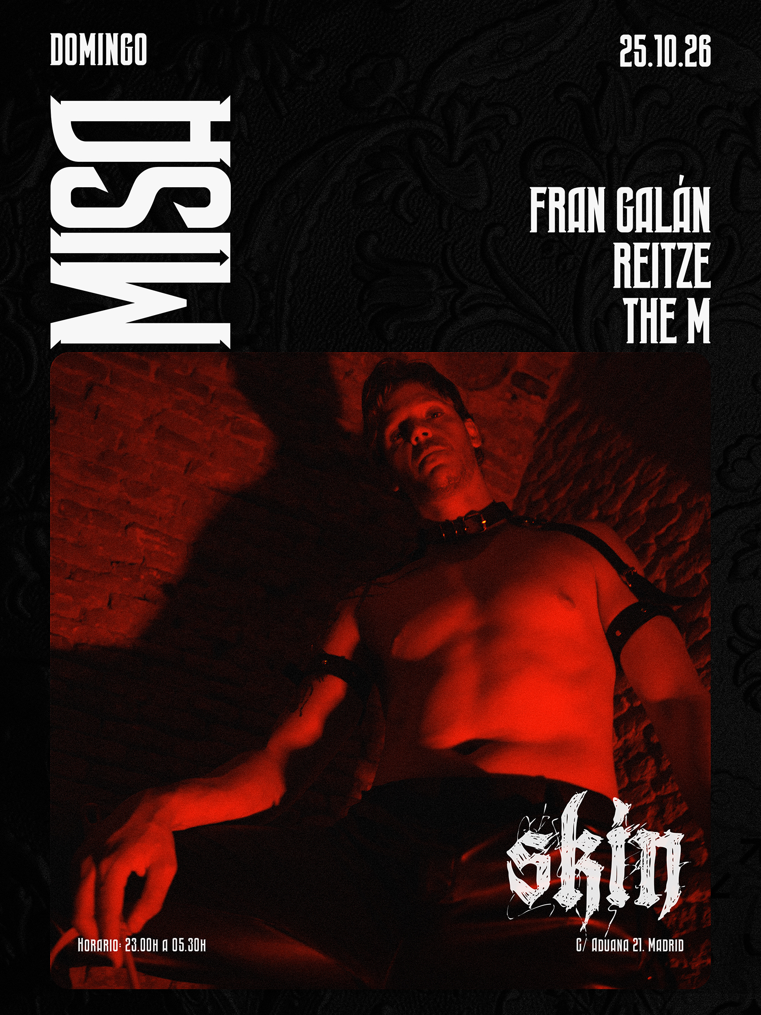 SKIN MISA: FRAN GALAN + Reitze + THE M