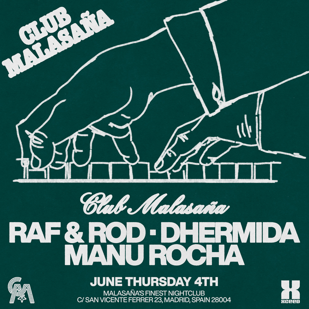 Club Malasaña feat. Raf & Rod + DHERMIDA + Manu Rochina
