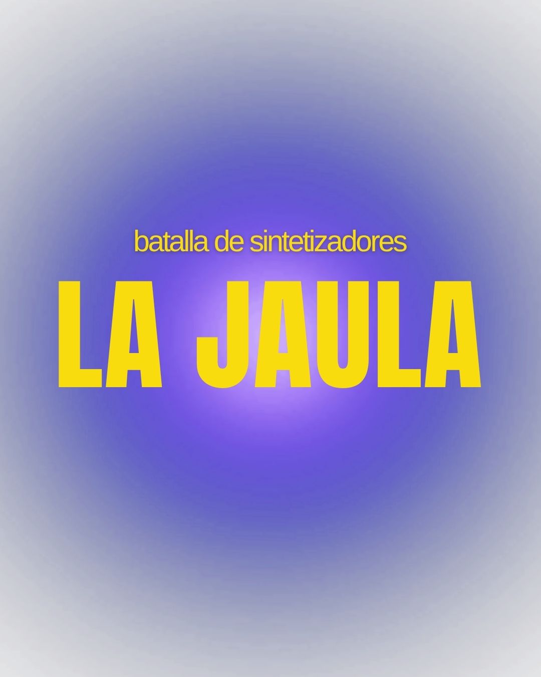 LA JAULA | Batalla de Sintetizadores