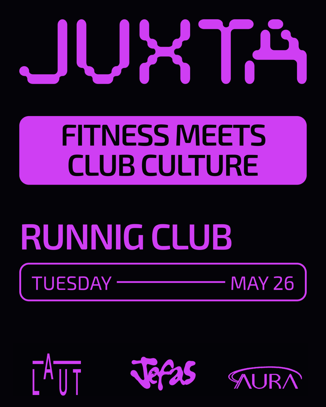 JUXTA Run x Jefas: Where Fitness Meets Club Culture