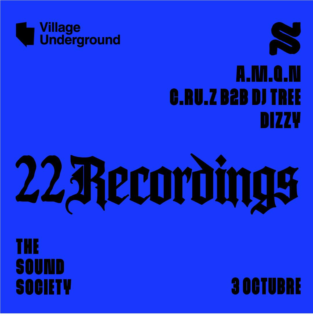 The Sound Society x 22Recordings