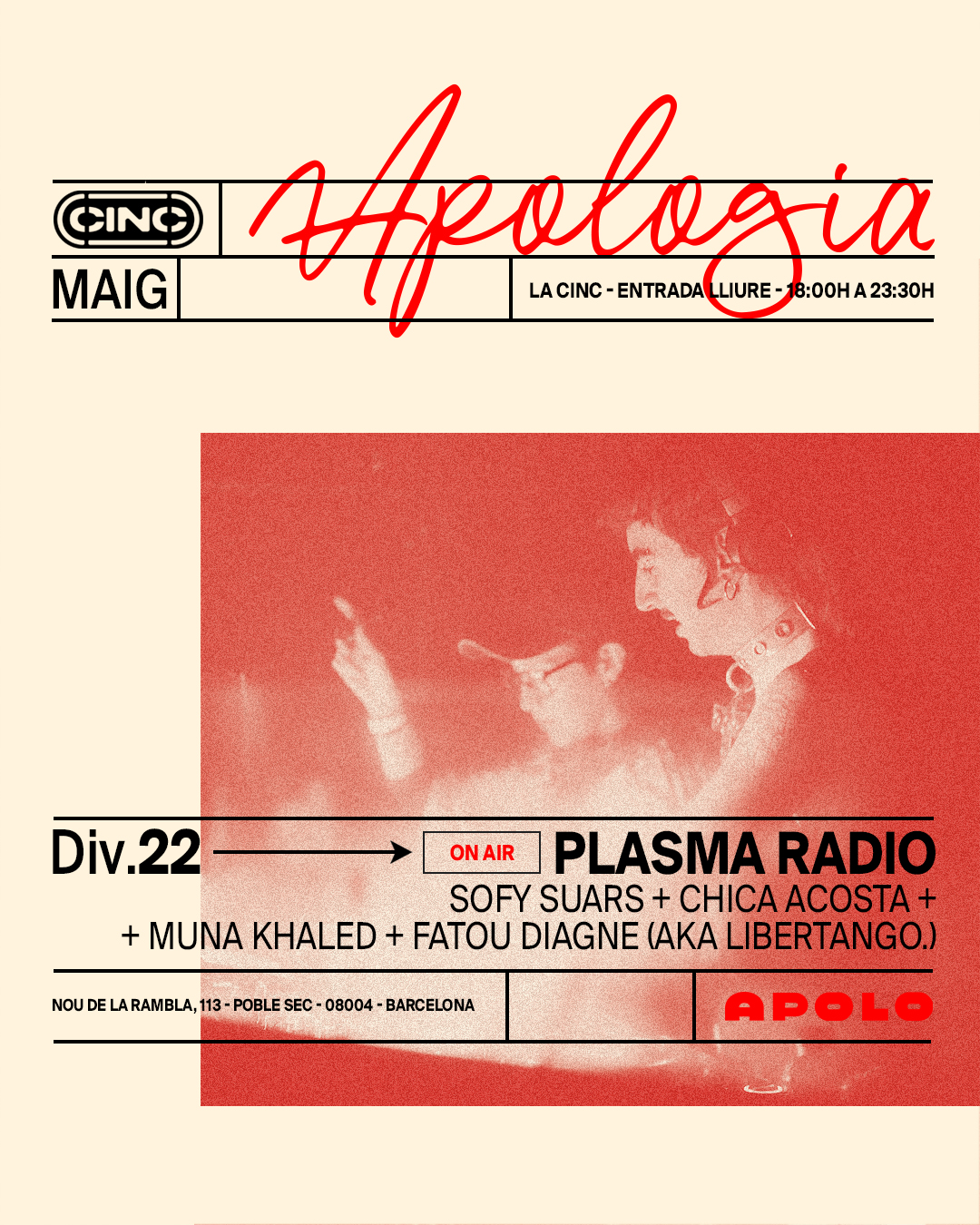 Apologia ON AIR x Plasma Radio at la CINC (Sala Apolo)
