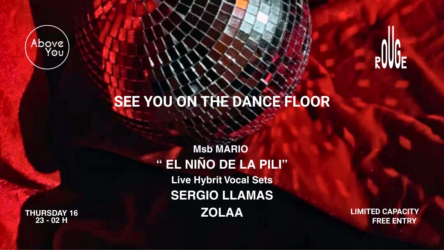 Above You at Rouge Barcelona's authentic cultural bunker 