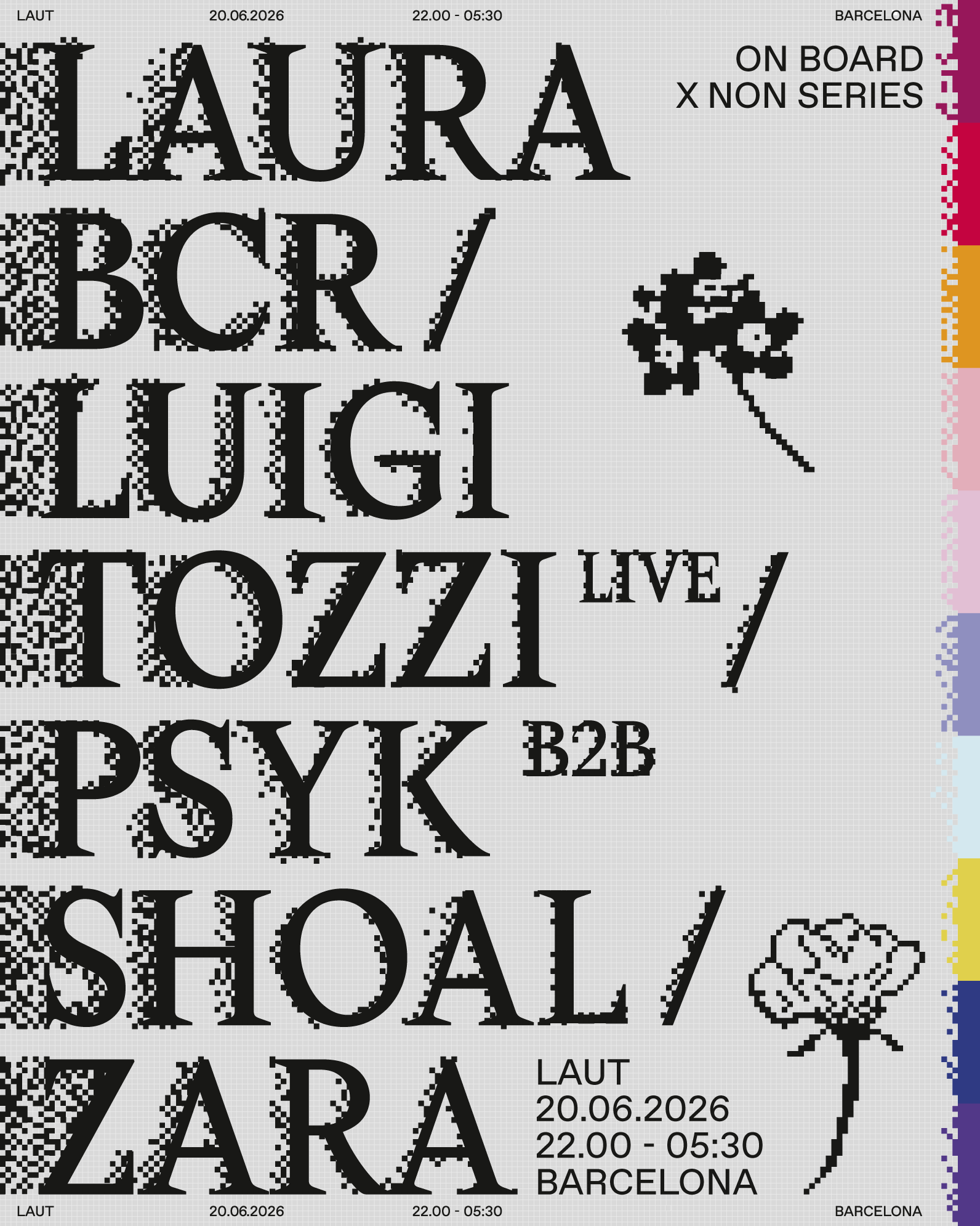 On Board x Non Series: Laura BCR + Luigi Tozzi (live) + Psyk B2B Shoal + Zara