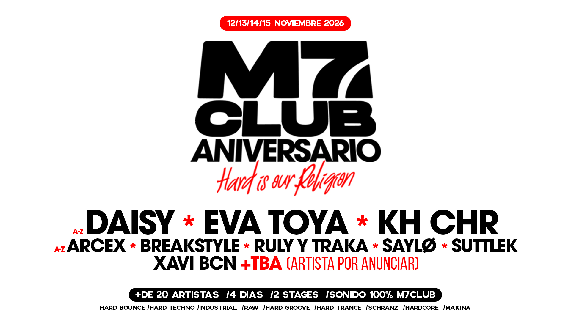 ANIVERSARIO M7 CLUB (4Dias_12/13/14/15 NOV 26)