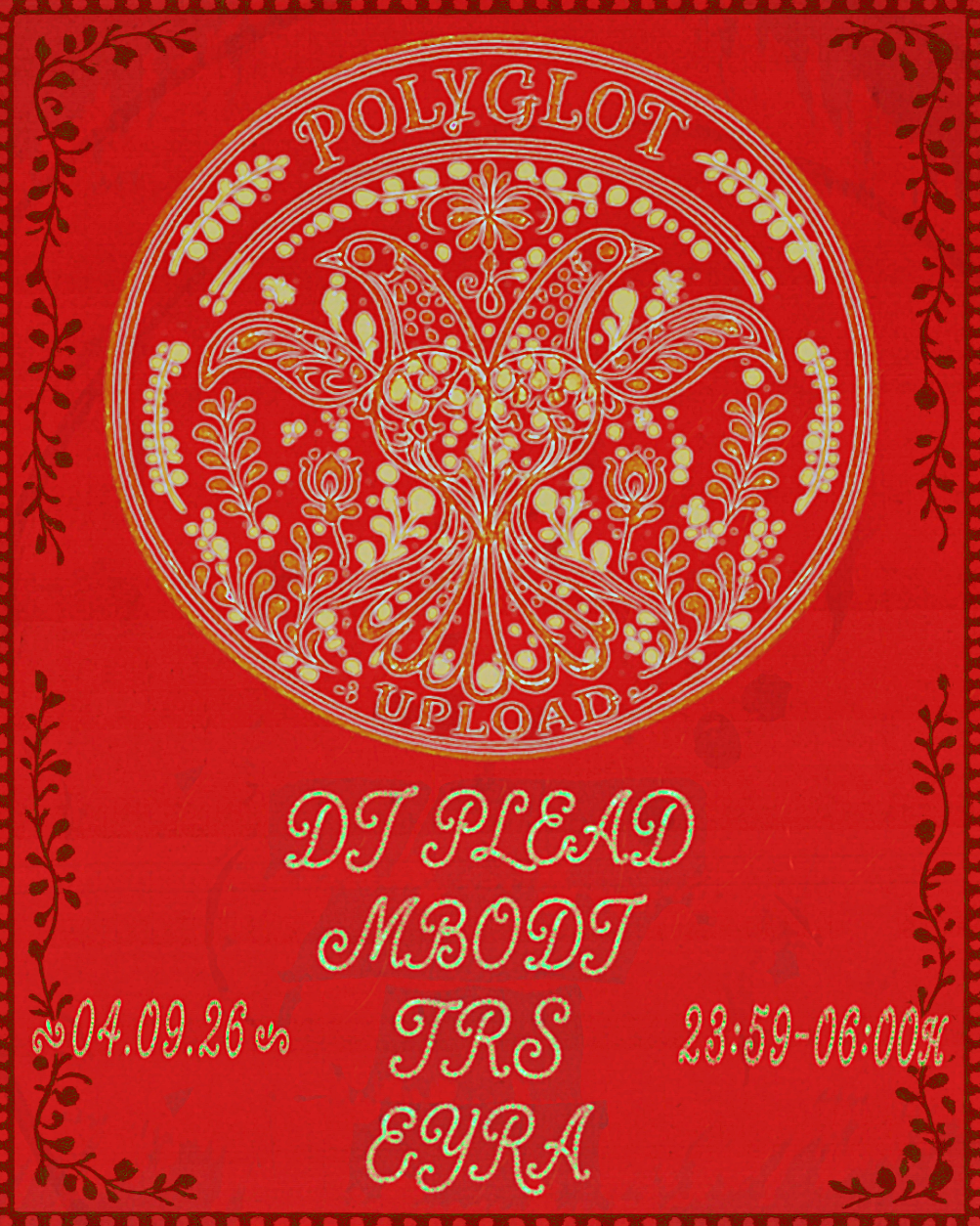 ❀ POLYGLOT ❀ DJ Plead, MBODJ, TRS & EYRA