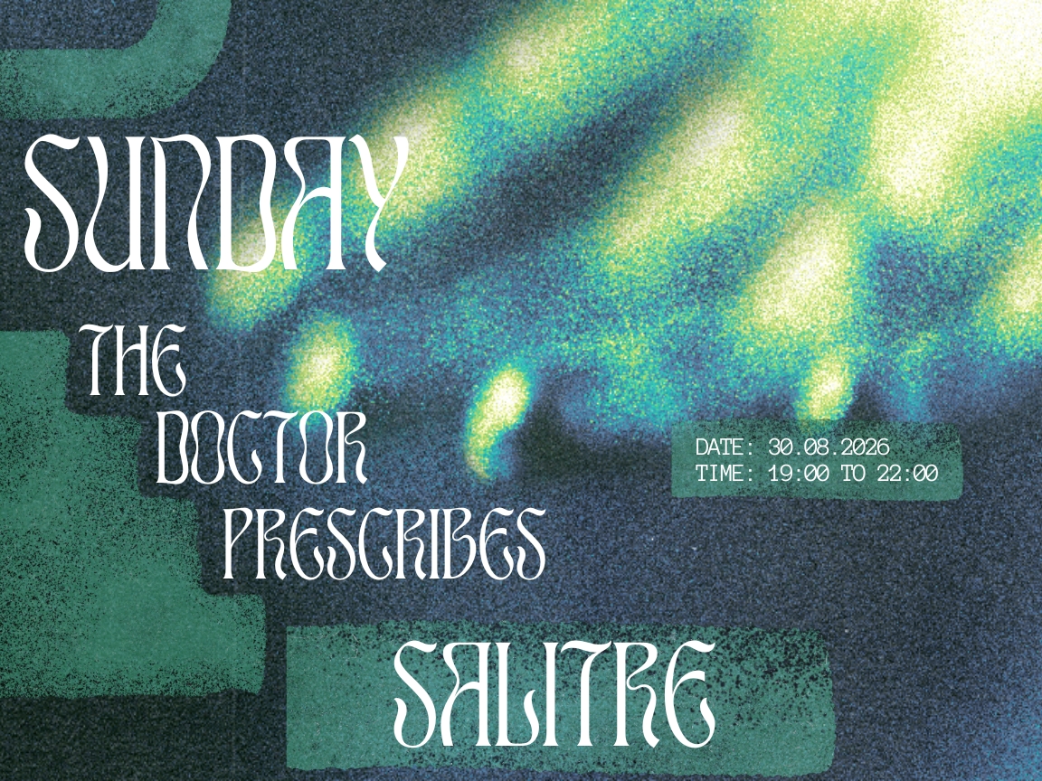 Sunday's Prescription - Salitre