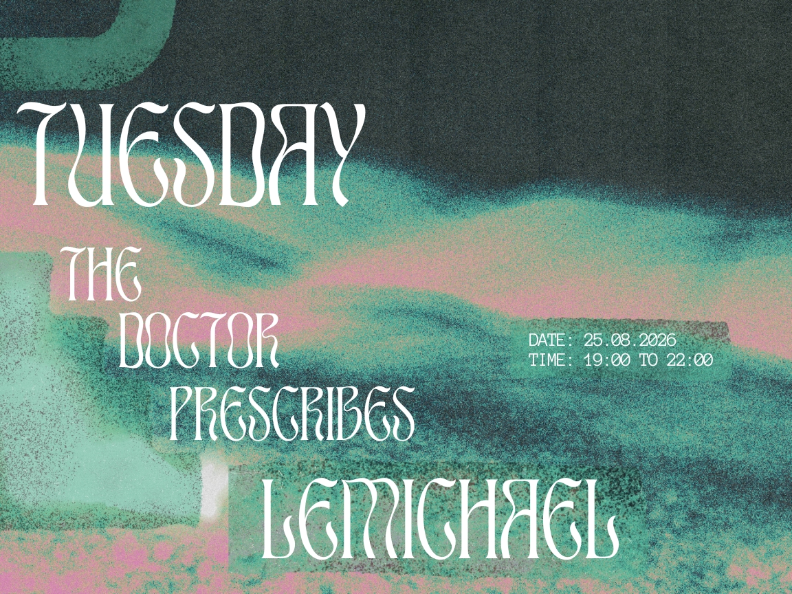 Tuesday's Prescription - LeMichael