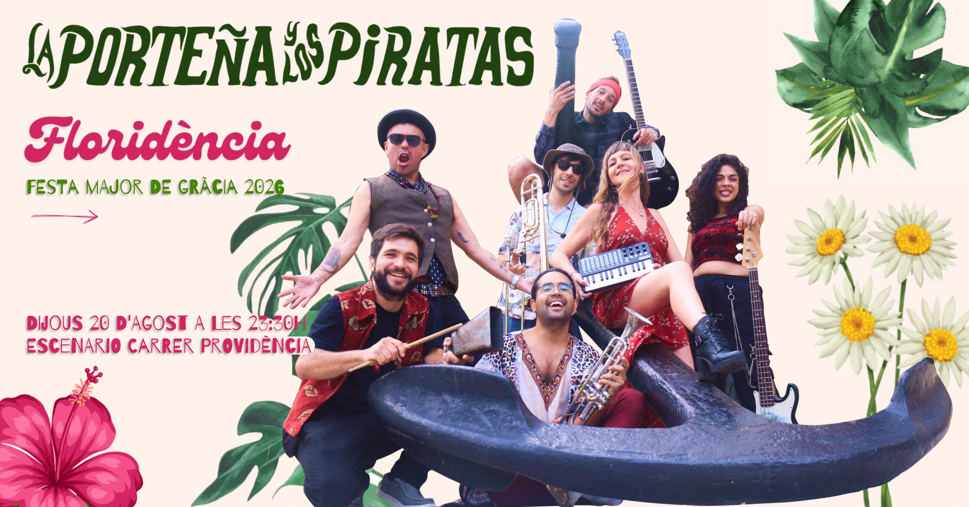 La Portenya y los Piratas in concert at Festa Major de Gràcia - Providència street stage