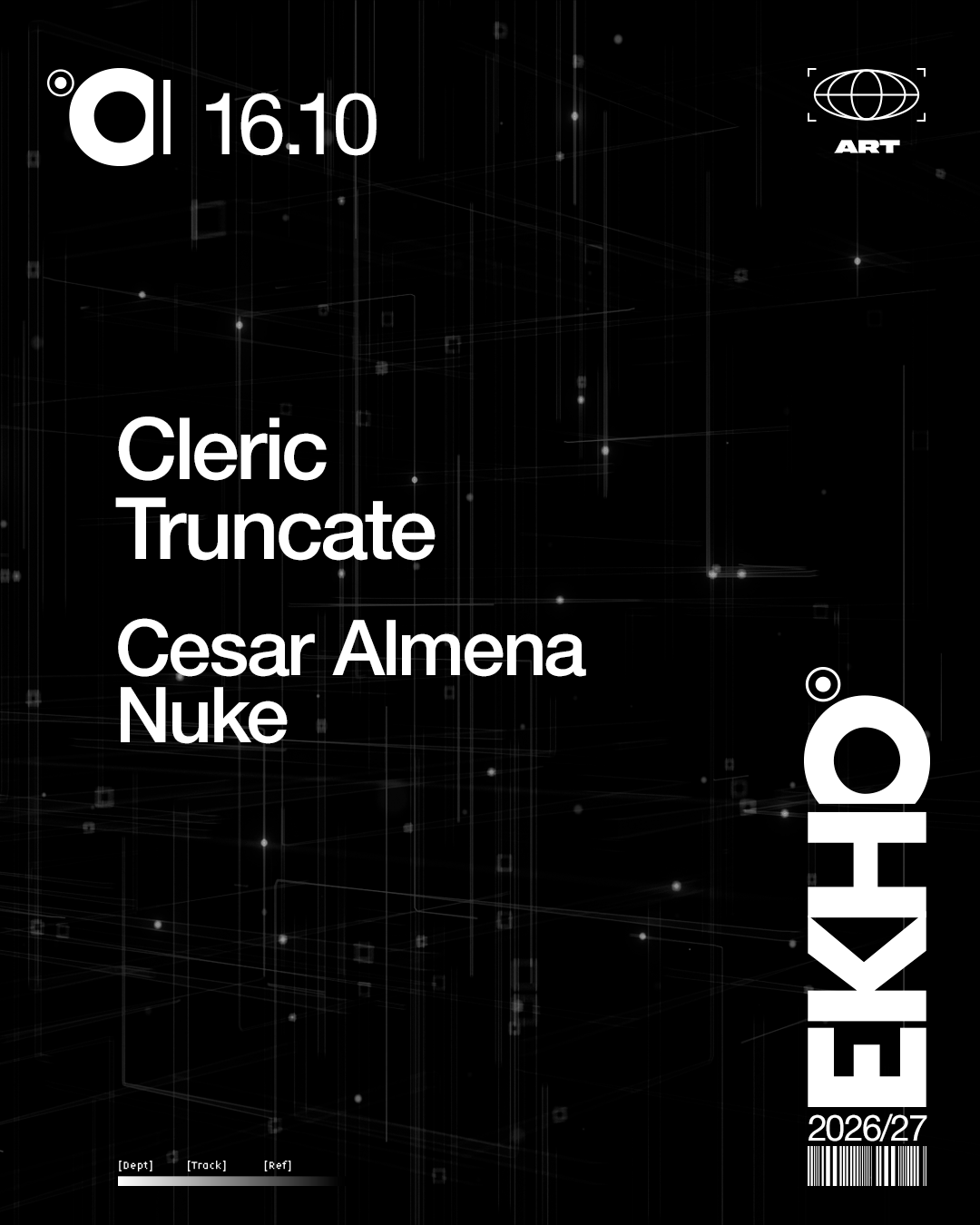 EKHO / Cleric + Truncate