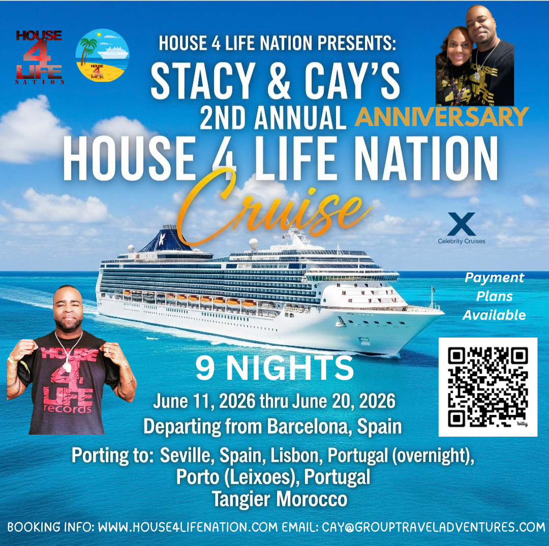 Stacy Kidd & Cay's 2nd Annual Anniversary House 4 Life Nation Cruise