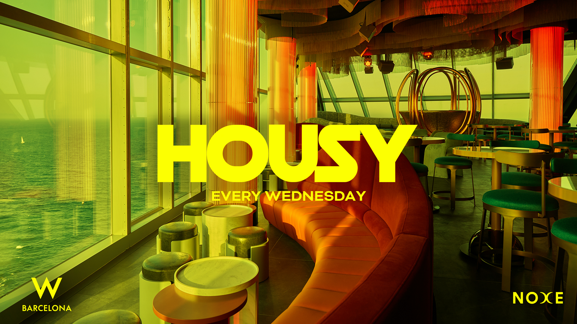 FREE GUEST LIST - Housy at Noxe (26th floor W Barcelona)